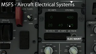 MSFS - Aircraft Electrical Systems