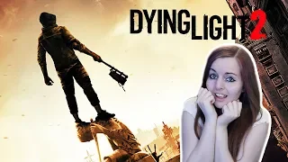 FINALLY | Dying Light 2 E3 2018 Trailer Reaction