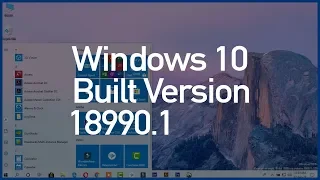 Windows 10 build 18990-20H1, What is the New Features in 18990.1 Version of Windows ✔✔✔