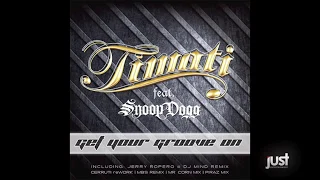 Timati Feat. Snoop Dogg - Get Your Groove On (Piraz Remix)