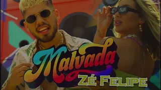 Zé Felipe - Malvada