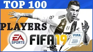 THE BEST 100 PLAYERS in EA Sports FIFA 19 | Najbolji igraci u Fifi 19 #fifa19