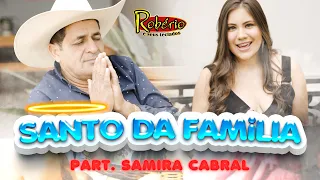 Robério e Seus Teclados - Santo da Família (Clipe Oficial)