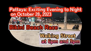 Discovering Pattaya: Exciting Evening to Night on October 28, 2023!