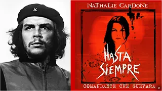 Nathalie Cardone. Hasta siempre, Comandante, 1997