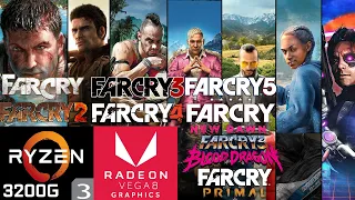 Far Cry Series - Ryzen 3 3200G Vega 8 & 8GB RAM