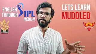 Muddled | English Through IPL Medium | Lets Learn | IPL21 | Vocabulary | RCBvsSRH