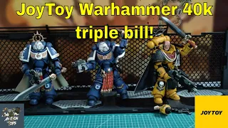 JoyToy Warhammer 40k triple bill review Ultramarines & Imperial Fists, Primaris Captains & Veteran