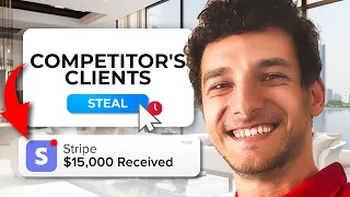 How To Steal Your Competitor's Clients in 60 Seconds