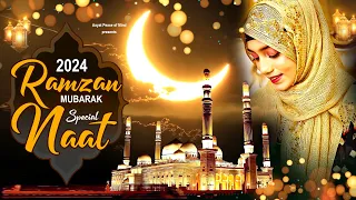 Naat Sharif Ramzan | 2024 Naat Sharif Ramzan | Naat Paak 2024 | Beautiful Ramzan Naat Sharif | Naats