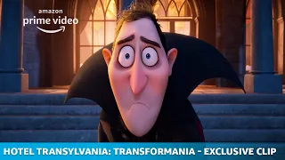 Hotel Transylvania: Transformania - Drac Transforms Into A Human | Amazon Original