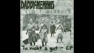 Daddy Memphis und die Oiberts - Mogoloid (Auf Deutsch)