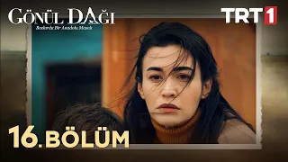 Gönül Dağı 16. Bölüm @trt1