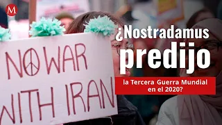 ¿Nostradamus predijo la Tercera Guerra Mundial en el 2020?