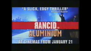 Cinema Release advert for 'Rancid Aluminum' - 20th February 1999 UK television commercial