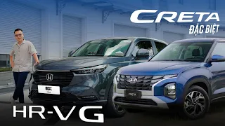 700 triệu chọn Honda HR-V G hay Hyundai Creta đặc biệt?