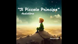 Il Piccolo Principe, A. de Saint-Exupéry - Audiolibro integrale