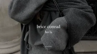 brice conrad - oh la (speed up)