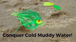 Pro Tip: How To Be Successful Fishing Cold Muddy Water!