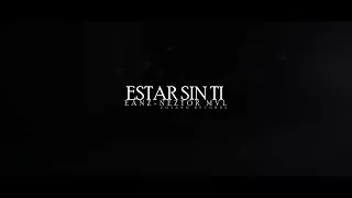 Nestor Mvl ft Eanz- Estar sin ti