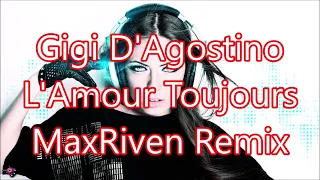 Gigi D'Agostino   L'Amour Toujours MaxRiven Remix@MasterHits