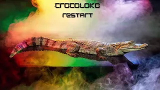 Crocoloko -  Restart