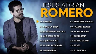 POPURRI JESÚS ADRIÁN ROMERO Popurri, Como la Brisa, El Brillo De Mis Ojos, Que Sería De Mi