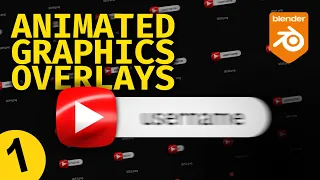 Animated Graphics Overlays Blender Tutorial Part 1 of 3