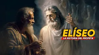 El Profeta Eliseo - Historia Completa