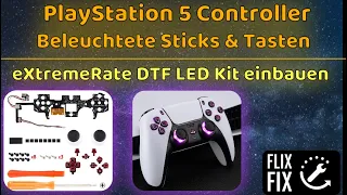 PlayStation 5 Controller - Beleuchtete Tasten und Sticks - Einbau des DTF LED Mod von eXtremeRate