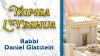 Tzipisa L'Yeshua Chapter 1 - Why Not Awaiting Moshiach Is Heresy {2}
