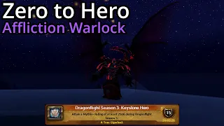 Zero to Hero | Affliction Warlock | Episode 1 | Lootgodx: Origins