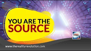 You Are The Source