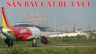 Cận cảnh một số máy bay cất cánh ở sân bay Cát Bi - Hải Phòng.