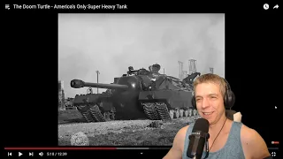 Navy Vet Reacts to The Doom Turtle - America's Only Super Heavy Tank by Fat Electrician