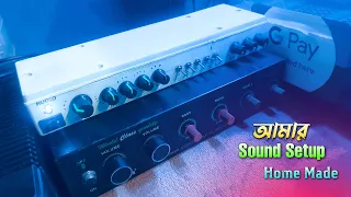 আমি কিভাবে ডিজে গান শুনি | My Sound Setup Home Fitting | Mono Guruji