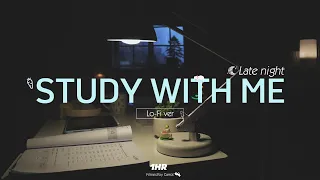 1-HOUR STUDY WITH ME Late night | Relaxing Lo-Fi, Background noise, Rain sounds | No Break