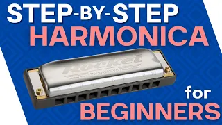 How to Play Harmonica (Step By Step Beginner Blues Harp Lesson)