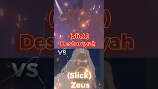 (Slick) Destoroyah VS (Slick) Zeus