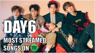 Day6 Top 50 Most Streamed Songs Combined On Spotify | 2024