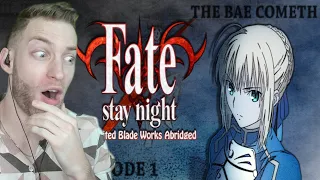 WHY IS SHE SPECIAL??!! Reacting to "Fate/Stay Night UBW Abridged Ep.1 The Bae Cometh"