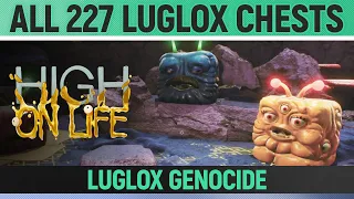 High on Life - All 227 Luglox Chests 🏆 Luglox Genocide