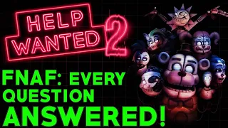 FNAF: Help Wanted 2 SOLVED! Everything Explained! (Five Nights at Freddy's Theory)