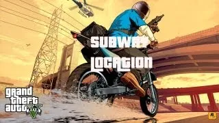 GTA V: Subway Location