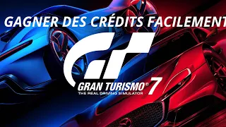 Gran Turismo 7 comment gagner rapidement des crédits