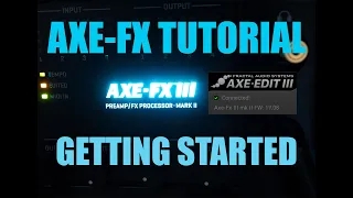 AXE FX 3 TUTORIAL - INITIAL SETUP