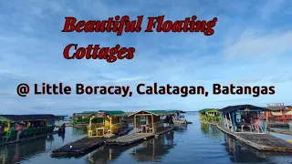 Floating Cottages at Calatagan Batangas||Strolling Around||Little Boracay