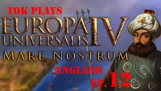 Tok plays EU4: Mare Nostrum - England ep. 12 - Belly Of The Beast