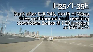 I-35: Waco, TX to Dallas, TX