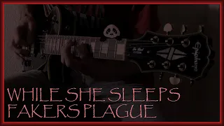 While She Sleeps - Fakers Plague Lead Guitar Cover by Tim